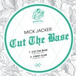 cover: Mick Jacker - Cut The Base