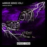 cover: Swirk|Senpatrip|A.2.z|Bones Noize|Ageda - Mirror Series Vol 1