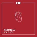 cover: Yigitoglu - Jealousy