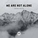 cover: Bynomic|Various - We Are Not Alone