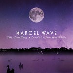 cover: Marcel Wave - The Moon King/Les Nuits Sans Kim Wilde