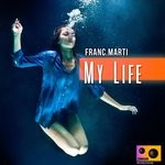 cover: Franc.marti - My Life