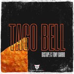 cover: Distape|Tony Garbo - Taco Bell