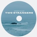 cover: Anthony Holguin - Two Strangers