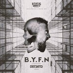 cover: Dstortd - B.Y.F.N