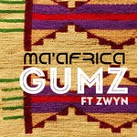 cover: Zwyn|Gumz - Ma' Africa