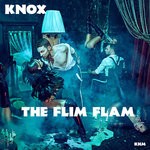 cover: Knox - The Flim Flam