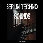 cover: Various - Berlin Techno Sounds