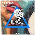 cover: Dj Elmo - Tell Me