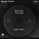 cover: Michael Calfan - Last Call