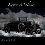 cover: Kevin Malone - My Tick Tock