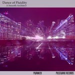 cover: A Smooth Architect - Dance Of Fluidity