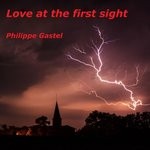 cover: Philippe Gastel - Love At The First Sight