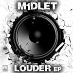 cover: M1dlet - Louder EP