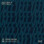 cover: Franc Moody - Grin & Bear It (EFFY Remix)