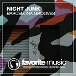 cover: Night Junk - Barcelona Grooves