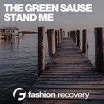 cover: The Green Sause - Stand Me