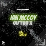 cover: Ian Mccoy - The Best Of Ian McCoy Vol 1 OU'TBO'X (Remastered Mixes)