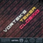 cover: Teksa & Vortek's - Closing