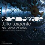 cover: Julio Largente - No Sense Of Time