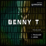 cover: Benny T - Trailblazer