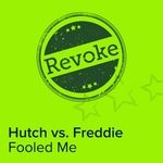 cover: Freddie|Hutch - Fooled Me (Hutch Remix)