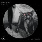 cover: Dernot-ruff - Cynophobia