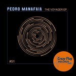 cover: Pedro Manafaia - The Voyager EP