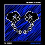 cover: Various - UNCHAINED: The Remixes