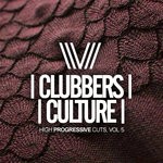 cover: Various - Clubbers Culture: High Progressive Cuts Vol 5