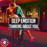 cover: Deep Emotion - Thinking About You