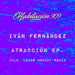 cover: Ivan Fernandez (ar) - Atraccion EP