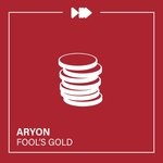 cover: Aryon - Fool's Gold