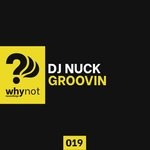 cover: Dj Nuck - Groovin