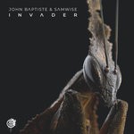 cover: John Baptiste & Samwise (aus) - Invader