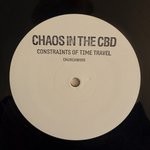 cover: Chaos In The Cbd - Constraints Of Time Travel