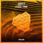 cover: Voxy P - A Seed, Peru