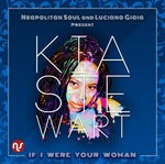 cover: Kia Stewart|Luciano Gioia|Neapolitan Soul - If I Were Your Woman