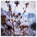 cover: Dotsun - Missed U