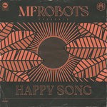 cover: Mf Robots - Happy Song - Remixes