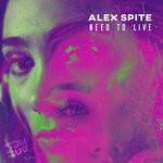 cover: Alex Spite - Need To Live