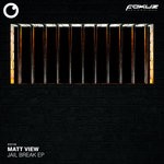 cover: Matt View - Jail Break EP