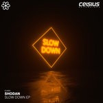 cover: Shodan - Slow Down EP