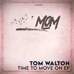 cover: Tom Walton - Time To Move On