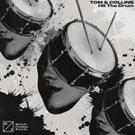 cover: Tom & Collins - Hit The Drum