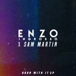 cover: Enzo Ingrosso & Sam Martin - Born With It