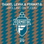 cover: Daniel Levak & Format:b - Rolling On Fleek