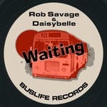 cover: Rob Savage & Daisybelle - Waiting