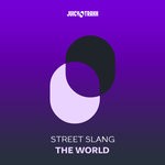 cover: Street Slang - The World