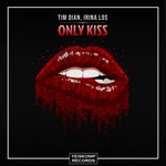 cover: Irina Los|Tim Dian - Only Kiss